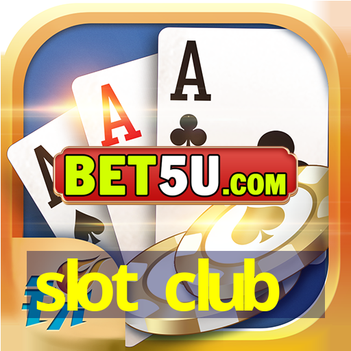 slot club